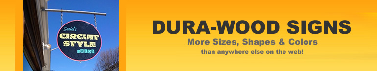 Custom Dura-Wood Signs